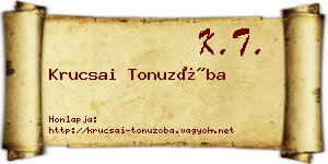 Krucsai Tonuzóba névjegykártya